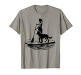 Stand Up Paddling SUP with a Dog Woman Paddle Board T-Shirt