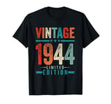 Vintage 1944 limited edition Funny birthday man Women Gifts T-Shirt