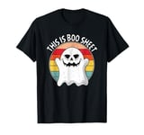 Man This Is Some Bullshit! This Is Boo Sheet Ghost Halloween T-Shirt