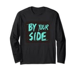 Vibrant By Your Side Costume for Man and Woman Long Sleeve T-Shirt