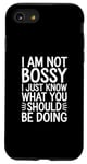 iPhone SE (2020) / 7 / 8 I'm Not Bossy I Just Know What You Should Be Doing Men Women Case