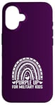 Coque pour iPhone 16 Purple Up For Military Kids Sensibilisation Militaire Enfant Arc-en-ciel