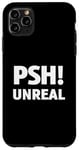 Coque pour iPhone 11 Pro Max Unreal Psh Guy Meme Funny Car Guy