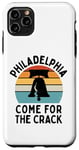 Coque pour iPhone 11 Pro Max Funny Philadelphia - Come For The Crack - Liberty Bell Humour