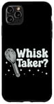 iPhone 11 Pro Max Bake Baking Whisk Pun Whisk Taker Case