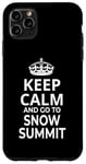 Coque pour iPhone 11 Pro Max Snow Summit Souvenir : Keep Calm Go To Snow Summit Ski Resort