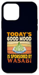 Coque pour iPhone 12 mini Today's Good Mood est sponsorisé par un amateur de cuisine japonais Wasabi