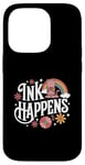 iPhone 14 Pro Funny Tattoo Quote Ink Humor Funny Tattoo Case