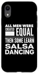 Coque pour iPhone XR SALSA DANSE DANSE POUR HOMME Funny Latin Dancers Gear