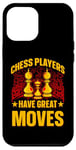 Coque pour iPhone 12 Pro Max Les joueurs d'échecs ont de grands mouvements King Queen Checkmate Fun