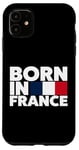 Coque pour iPhone 11 Cool Born in France Illustration Novelty Graphic Designs