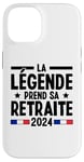 Coque pour iPhone 14 La Légende Prend Sa Retraite Pension 2024 Idée De Cadeau