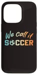 iPhone 13 Pro North America we call it soccer ball boy girl 2026 football Case