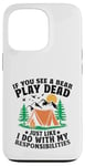 Coque pour iPhone 13 Pro Si vous voyez un ours jouer à la mort, comme je le fais pour Scouting Scout