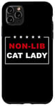 Coque pour iPhone 11 Pro Max Non-Lib Cat Lady – Funny Anti-Woke USA