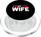 J'aime ma femme chaude Relation d'hommes drôles PopSockets PopGrip pour MagSafe