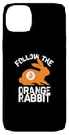 iPhone 14 Plus Follow the Orange Rabbit - Bitcoin Cryptocurrency Crypto Case