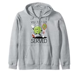 You Just Got Served Zip Hoodie