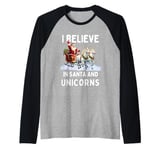 Christmas I Believe In Santa And Unicorns Raglan Baseball Tee