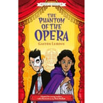 Creepy Classics: The Phantom of the Opera (Easy Classics) (häftad, eng)