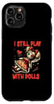 Coque pour iPhone 11 Pro I Still Play With Dolls – Darkly Playful Voodoo Art