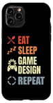 Coque pour iPhone 11 Pro Eat Sleep Game Design Repeat Video Game Producer