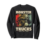 Monster Trucks Are My Jam Sweatshirt