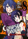 Corpse Party: Blood Covered Tome 8 (Manga)