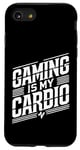 Coque pour iPhone SE (2020) / 7 / 8 Gaming Is My Cardio - Amusant Gamer, Amant de Jeu Vidéo Humour