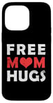 Coque pour iPhone 14 Pro Max T-shirt Free Mom Hugs, Free Mom Hugs Heart