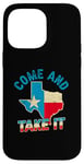 Coque pour iPhone 14 Pro Max Drapeau du Texas USA Independence Day Come And Take It