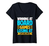 Womens Winning at Board Games Losing at Life Balance Game Night V-Neck T-Shirt