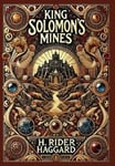 King Solomon's Mines (Collector's Edition) (Laminated Hardback with Jacket)