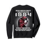 Never Underestimate A Man Who Was Born In 1994 ON BACK Sweatshirt