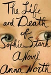 Life and Death of Sophie Stark