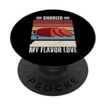 Chorizo vintage My Flavor Love Retro Chorizo Food Lover PopSockets PopGrip Interchangeable