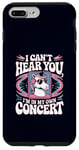 Coque pour iPhone 7 Plus/8 Plus I Can't Hear You I'm in My Own Concert Unicorn Music Lover