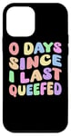 Coque pour iPhone 12 mini 0 Days Since I Last Queefed – Humour drôle adulte Queef Blague