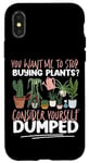 iPhone X/XS Plant Lover Gardening You Want Me To Stop Buying Plants? Case