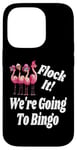 iPhone 14 Pro Flock It We Are Going To Bingo Lover Game Player Game Night Case