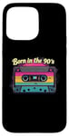 iPhone 15 Pro Max Born in the 90's Cassette Retro Look 90s Fans 90s Case