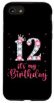 iPhone SE (2020) / 7 / 8 12 It's My Birthday 12 Years Old 12th Birthday Girl Case