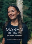 Maren fri fra ME - den usynlige sykdommen