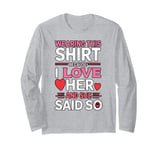 Couple Valentines Day Romantic Relationship Funny Boyfriend Long Sleeve T-Shirt