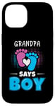 Coque pour iPhone 14 Grandpa Says Boy Tenue de révélation du sexe pour bébé