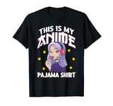 This is my anime pajama shirt Kawaii Manga Anime Teen T-Shirt