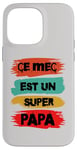 Coque pour iPhone 14 Pro Max Ce mec est un super papa cadeau drôle papa fête des pères