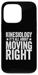 iPhone 13 Pro Kinesiology It’s All About Moving Right Physical Therapist Case