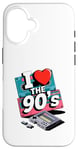 Coque pour iPhone 16 I Love The 90's Cassette Player Music Tape Recorder