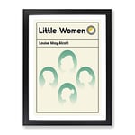 Book Cover Little Women Louise May Alcott Modern Framed Wall Art Print, Ready to Hang Picture for Living Room Bedroom Home Office Décor, Black A4 (34 x 25 cm)